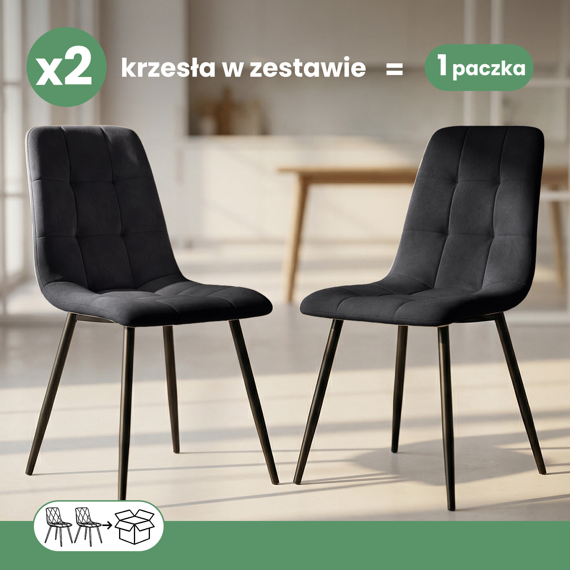 Dwa czarne, pikowane krzesła welurowe z czarnymi nogami stoją w jasnym wnętrzu. Tekst na obrazie: \'x2 krzesła w zestawie = 1 paczka\'.