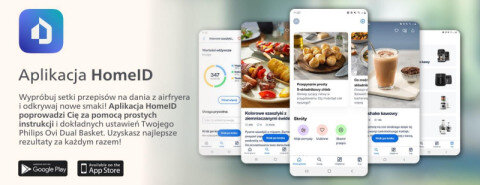 Grafika przedstawia aplikację HomeID z widocznymi ekranami na smartfonach oraz tekstem: \'Aplikacja HomeID. Wypróbuj setki przepisów na dania z airfryera i odkrywaj nowe smaki! Aplikacja HomeID poprowadzi Cię za pomocą prostych instrukcji i dokładnych ustawień Twojego Philips Ovi Dual Basket. Uzyskasz najlepsze rezultaty za każdym razem!\'. Widoczne są również ikony Google Play i App Store.