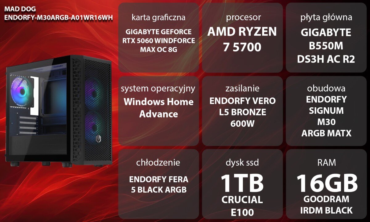 Obraz przedstawia komputer z podświetleniem RGB oraz specyfikację techniczną: karta graficzna GIGABYTE GEFORCE RTX 5060 WINDFORCE MAX OC 8G, procesor AMD RYZEN 7 5700, płyta główna GIGABYTE B550M DS3H AC R2, system operacyjny Windows Home Advance, zasilanie ENDORFY VERO L5 BRONZE 600W, obudowa ENDORFY SIGNUM M30 ARGB MATX, chłodzenie ENDORFY FERA 5 BLACK ARGB, dysk SSD 1TB CRUCIAL E100, RAM 16GB GOODRAM IRDM BLACK.