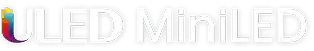 Logo ULED (Ultra Light Emitting Diode) MiniLED (Mini Light Emitting Diode)