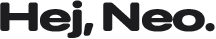 Hej, Neo