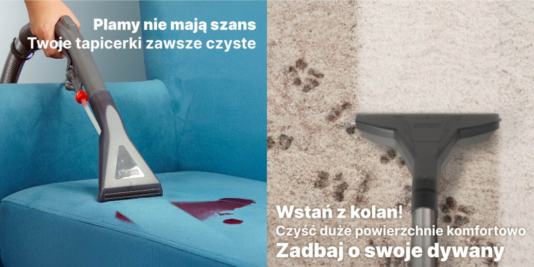 Po lewej stronie odkurzacz piorący usuwa plamę z niebieskiej tapicerki, z tekstem: \'Plamy nie mają szans Twoje tapicerki zawsze czyste\'. Po prawej stronie odkurzacz czyszczący dywan z tekstem: \'Wstań z kolan! Czyść duże powierzchnie komfortowo Zadbaj o swoje dywany\'.