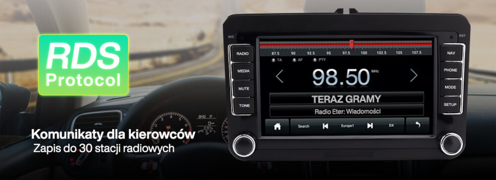 Obraz przedstawia radio samochodowe z wyświetlaczem pokazującym częstotliwość 98.50 MHz i napis \'TERAZ GRAMY\'. Po lewej stronie widoczny jest tekst \'RDS Protocol\' oraz \'Komunikaty dla kierowców Zapis do 30 stacji radiowych\'.