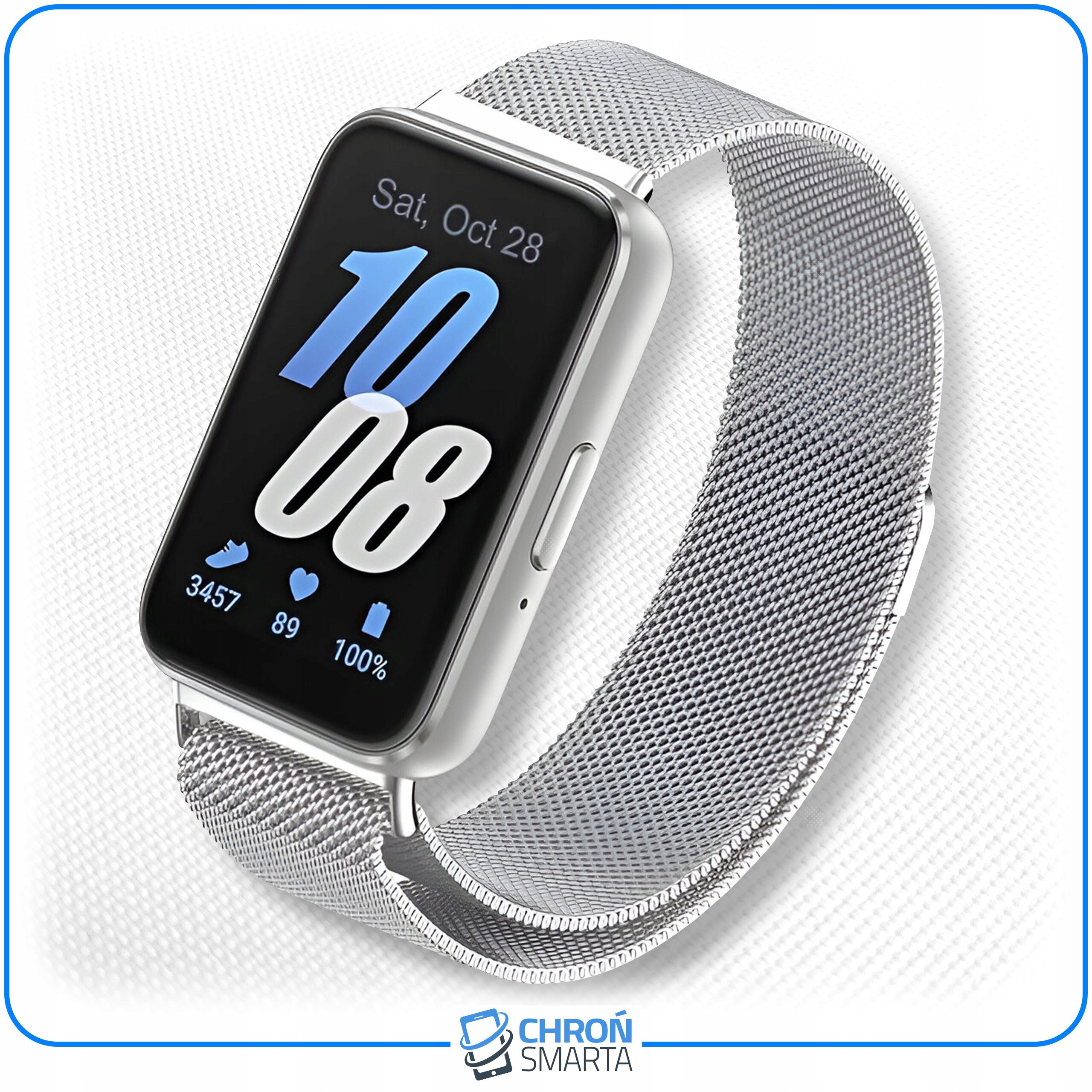 Na obrazie widoczny jest smartband z metalową bransoletą i wyświetlaczem pokazującym datę \'Sat, Oct 28\' oraz godzinę \'10:08\'. Na dole ekranu znajdują się ikony z liczbami: 3457, 89, 100% oraz logo \'CHROŃ SMARTA\'.