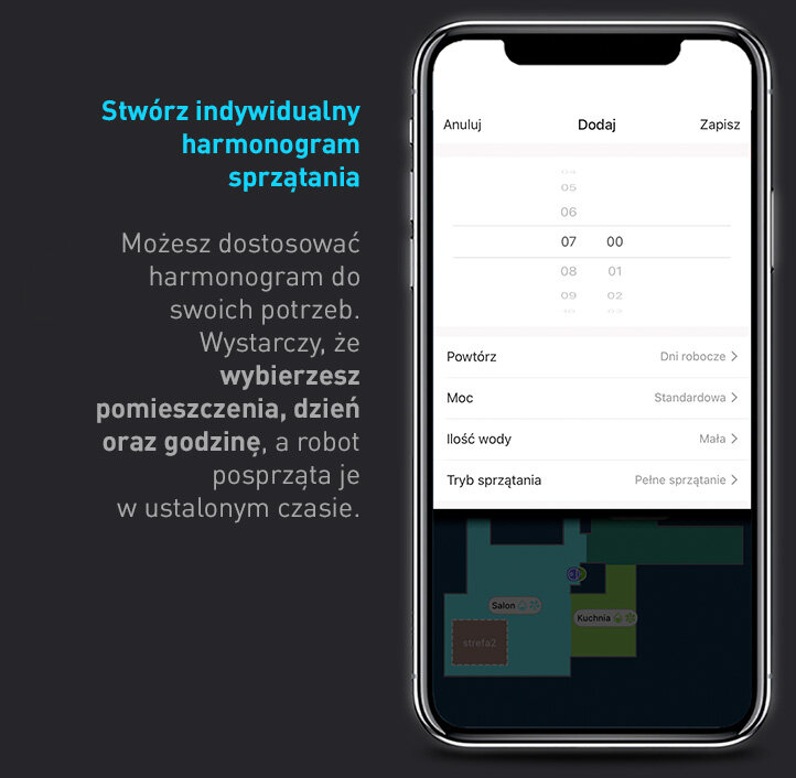 Obraz przedstawia ekran smartfona z aplikacją do zarządzania harmonogramem sprzątania robota. Obok widoczny jest tekst: \'Stwórz indywidualny harmonogram sprzątania Możesz dostosować harmonogram do swoich potrzeb. Wystarczy, że wybierzesz pomieszczenia, dzień oraz godzinę, a robot posprząta je w ustalonym czasie.\'