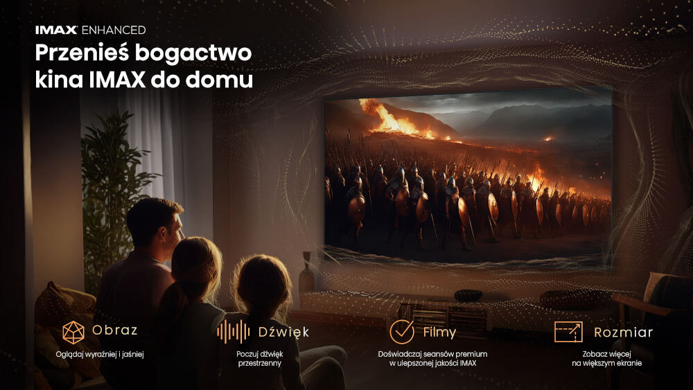 Na obrazie widoczny jest telewizor wyświetlający scenę z filmu przedstawiającą armię z płonącym tłem. Na górze znajduje się tekst: \'IMAX ENHANCED Przenieś bogactwo kina IMAX do domu\'.
