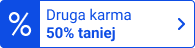 Druga karma 50% taniej