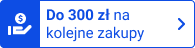 Do 300 zł na kolejne zakupy