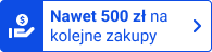 emblemat z niebieskim napisem zyskaj nawet 500 zł na kolejne zakupy