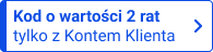 30 rat 0% *RRSO 0% i kod rabatowy o wartości 2 rat na kolejne zakupy