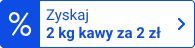 Zyskaj 2 kg kawy za 2 zł