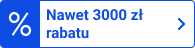 Nawet 3000 zł rabatu