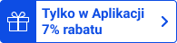 Tylko w Aplikacji 7% rabatu
