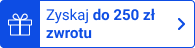 Zyskaj do 250 zł zwrotu