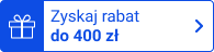 Zyskaj rabat do 400 zł