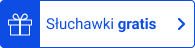 Słuchawki gratis