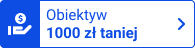 Obiektyw 1000 zł taniej