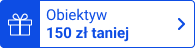 Obiektyw 150 zł taniej