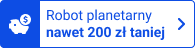 Robot planetarny nawet 200 zł taniej