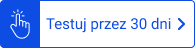Testuj przez 30 dni