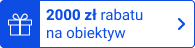 Obiektyw 2000 zł taniej