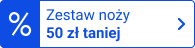 Zestaw noży 50zł taniej