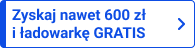 Zyskaj nawet 600zł i ładowarkę gratis