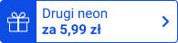 Drugi neon za 5,99 zł