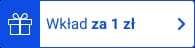 Wkład za 1 zł