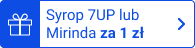 Syrop 7UP lub Mirinda za 1 zł