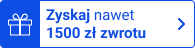 Zyskaj nawet 1500zł zwrotu