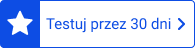 Testuj przez 30 dni