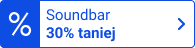 Soundbar 30% taniej