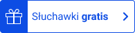 Słuchawki gratis