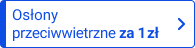Osłony przeciwwietrzne za 1 zł