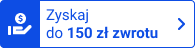 Do 150 zł zwrotu