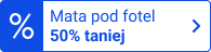 Mata pod fotel 50% taniej