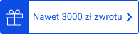 Nawet 3000 zł zwrotu