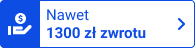 Nawet 1300 zł zwrotu