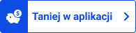 Taniej w aplikacji