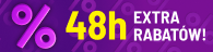 48h extra rabatów