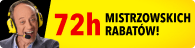 72h mistrzowskich rabatów