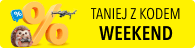 Taniej z kodem WEEKEND