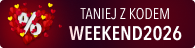 taniej z kodem weekend 2026