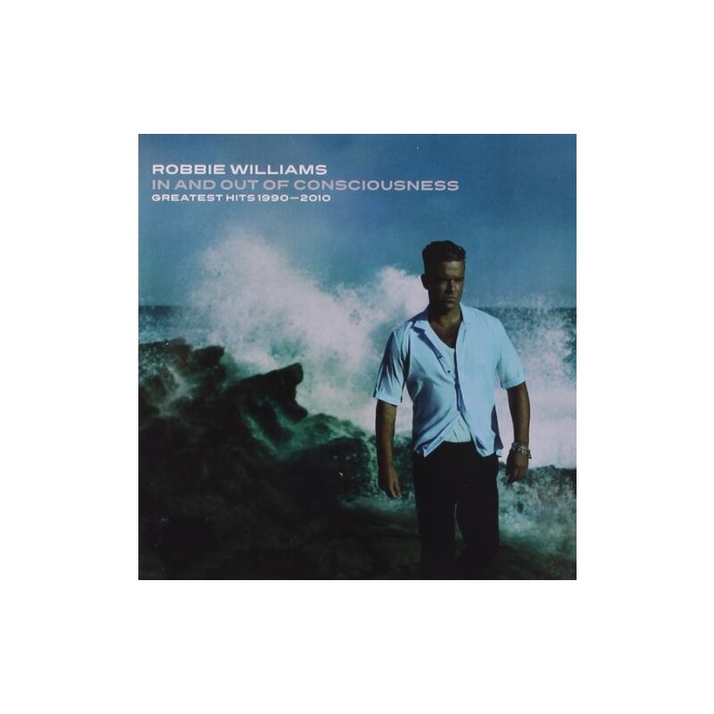 Williams, Robbie - In and Out of Consciousness