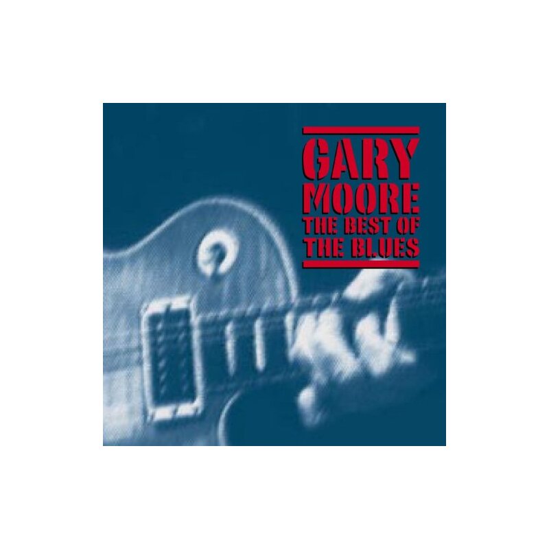 Moore, Gary - The Best of the Blues
