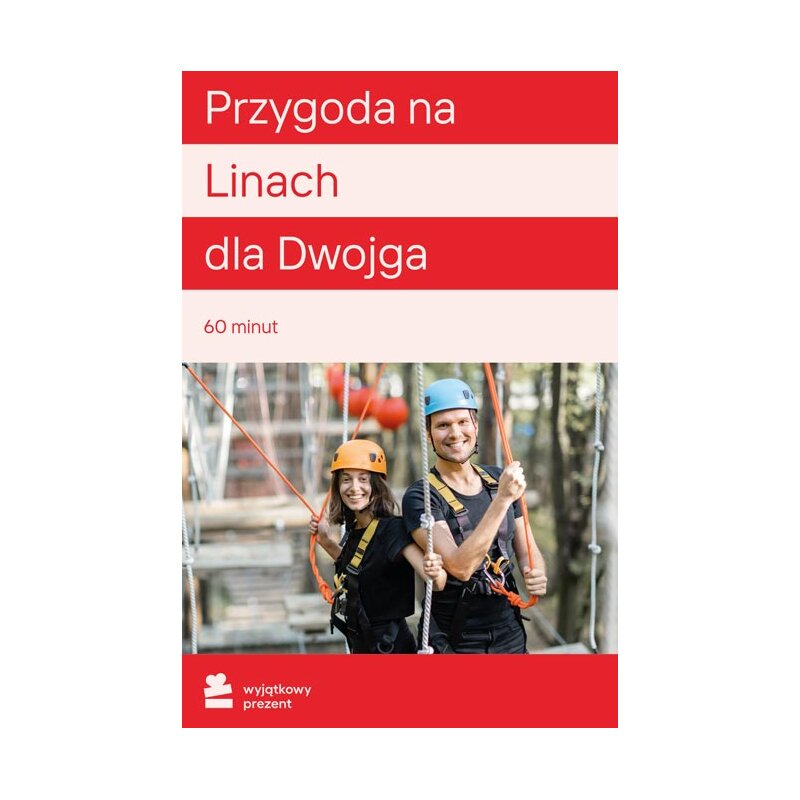 Karta podarunkowa WYJĄTKOWY PREZENT Przygoda na Linach dla Dwojga