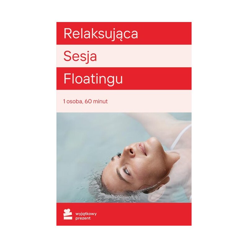 Karta podarunkowa WYJĄTKOWY PREZENT Relaksacyjna Sesja Floatingu