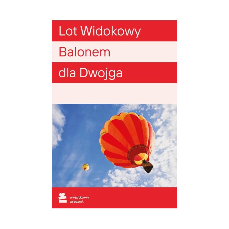 Karta podarunkowa WYJĄTKOWY PREZENT Lot Widokowy Balonem dla Dwojga