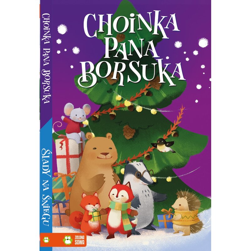 Książka Zimowe Opowiastki Choinka pana Borsuka Ślady na śniegu Urszula Pitura (twarda okładka)